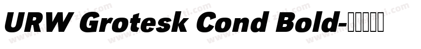 URW Grotesk Cond Bold字体转换